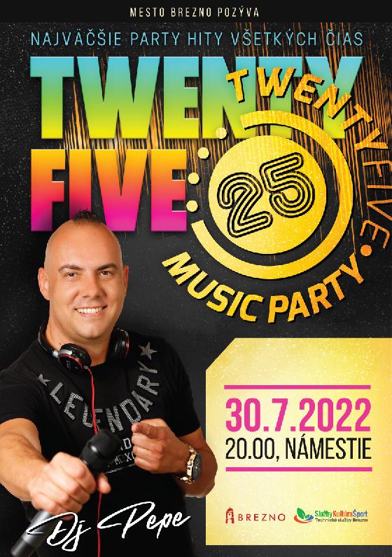 Twenty five Music party 2022