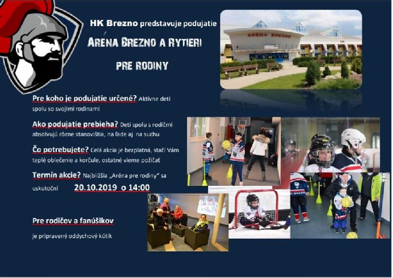 ARÉNA BREZNO A RYTIERI PRE RODINY