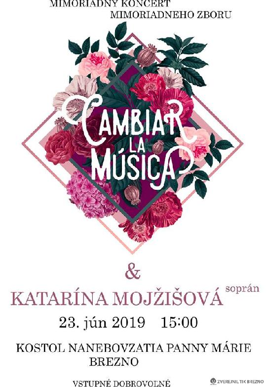 CAMBIAR LA MÚSICA A SOPRANISTKA KATARÍNA MOJŽIŠOVÁ