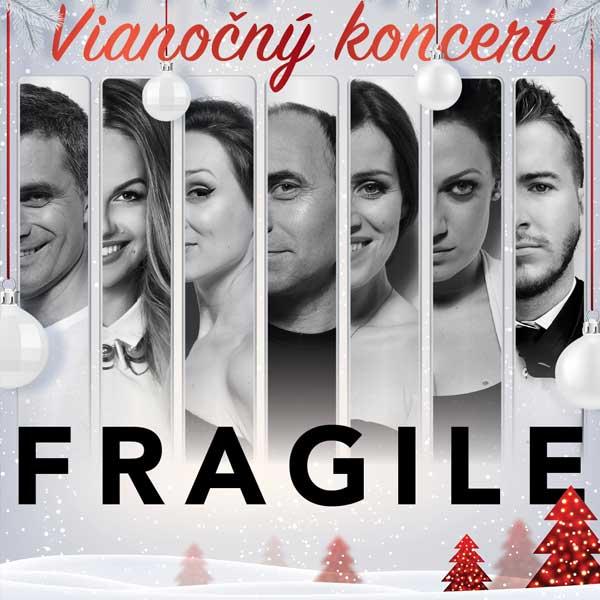 Fragile - Vianočný koncert 2022