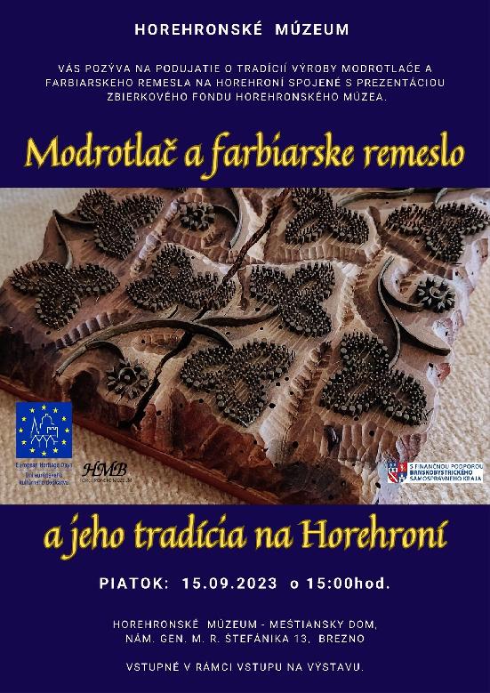 Modrotlač a farbiarske remeslo a jeho tradícia na Horehroní september.