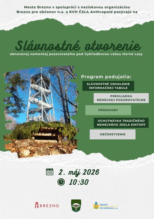 Slávnostné otvorenie obnovenej nemeckej pozorovateľne