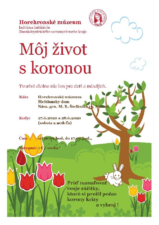 MÔJ ŽIVOT S KORONOU