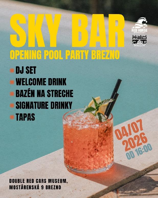Sky Bar - Openning Pool Party Brezno