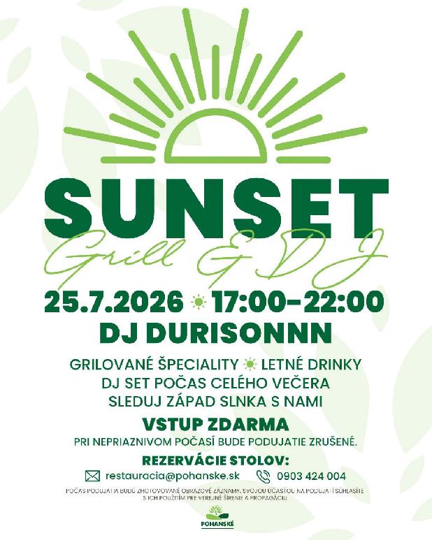 SUNSET Grill & DJ na Pohanskom!