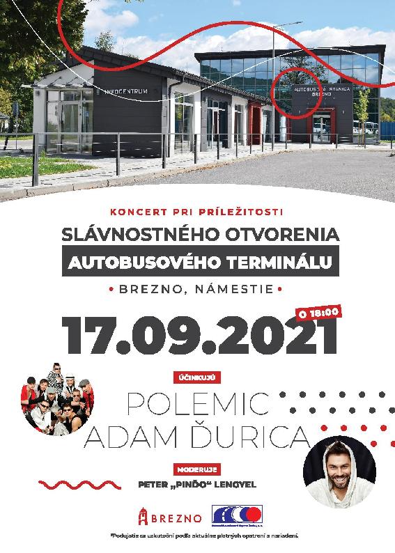 POLEMIC A ADAM ĎURICA - SLÁVNOSTNÉ OTVORENIE AUTOBUSOVÉHO TERMINÁLU 