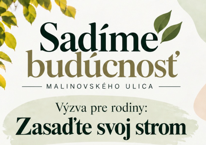 Sadíme budúcnosť - zasaďte svoj strom